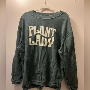 Green plant lady sweatshirt